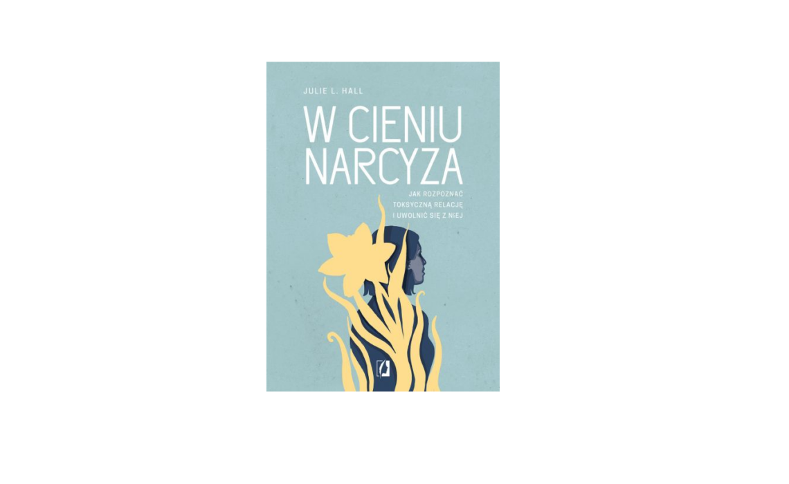 W cieniu narcyza – Julie L. Hall